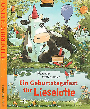 Bilderbuchkino: Ein Geburtstagsfest für Lieselotte